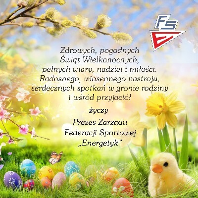 Życzenia Wielkanoc 2024 FS Energetyk na stronę internetową